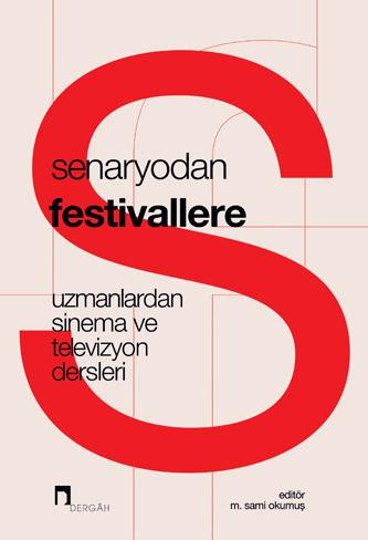 Senaryodan Festivallere